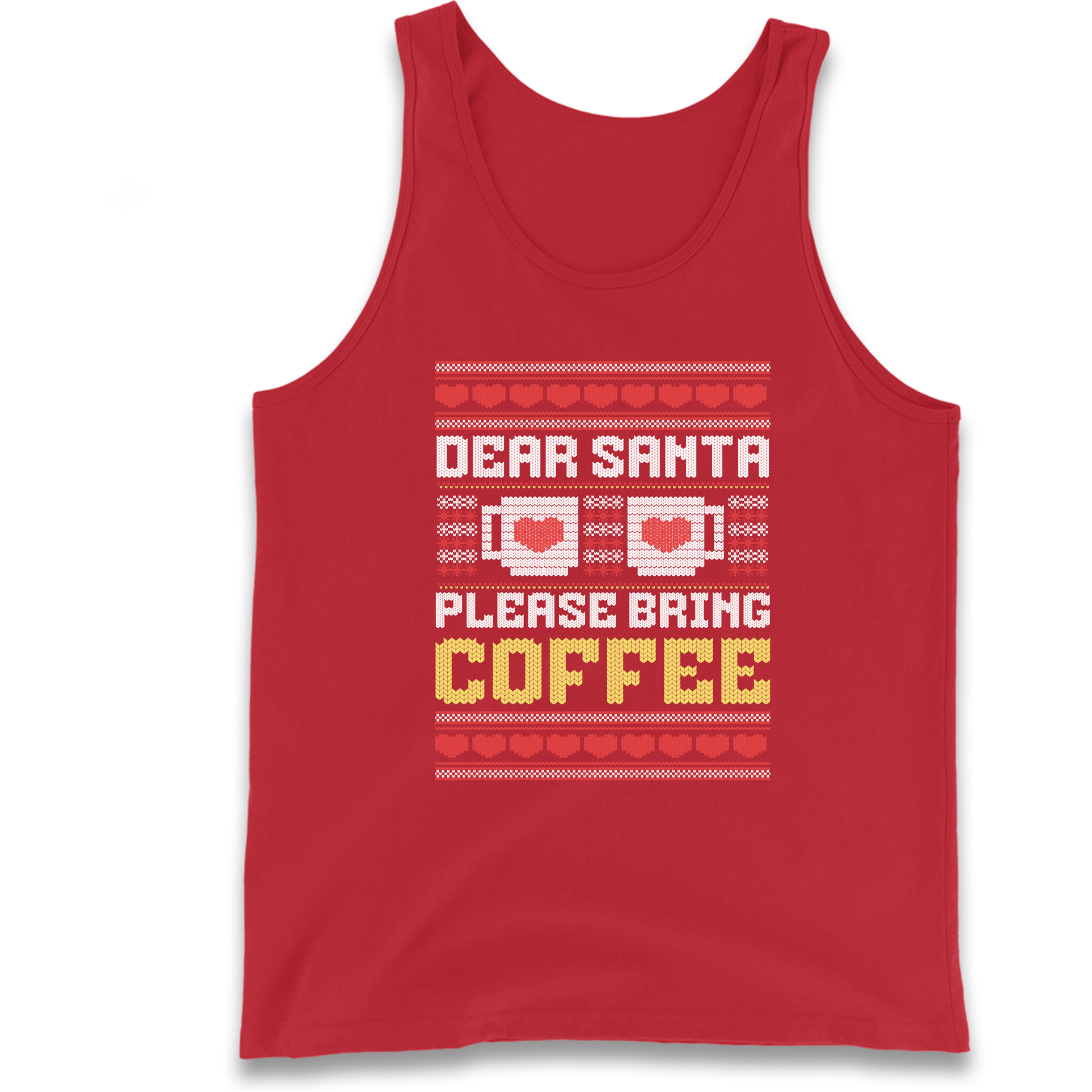Dear Santa Please Bring Coffee Tank Top