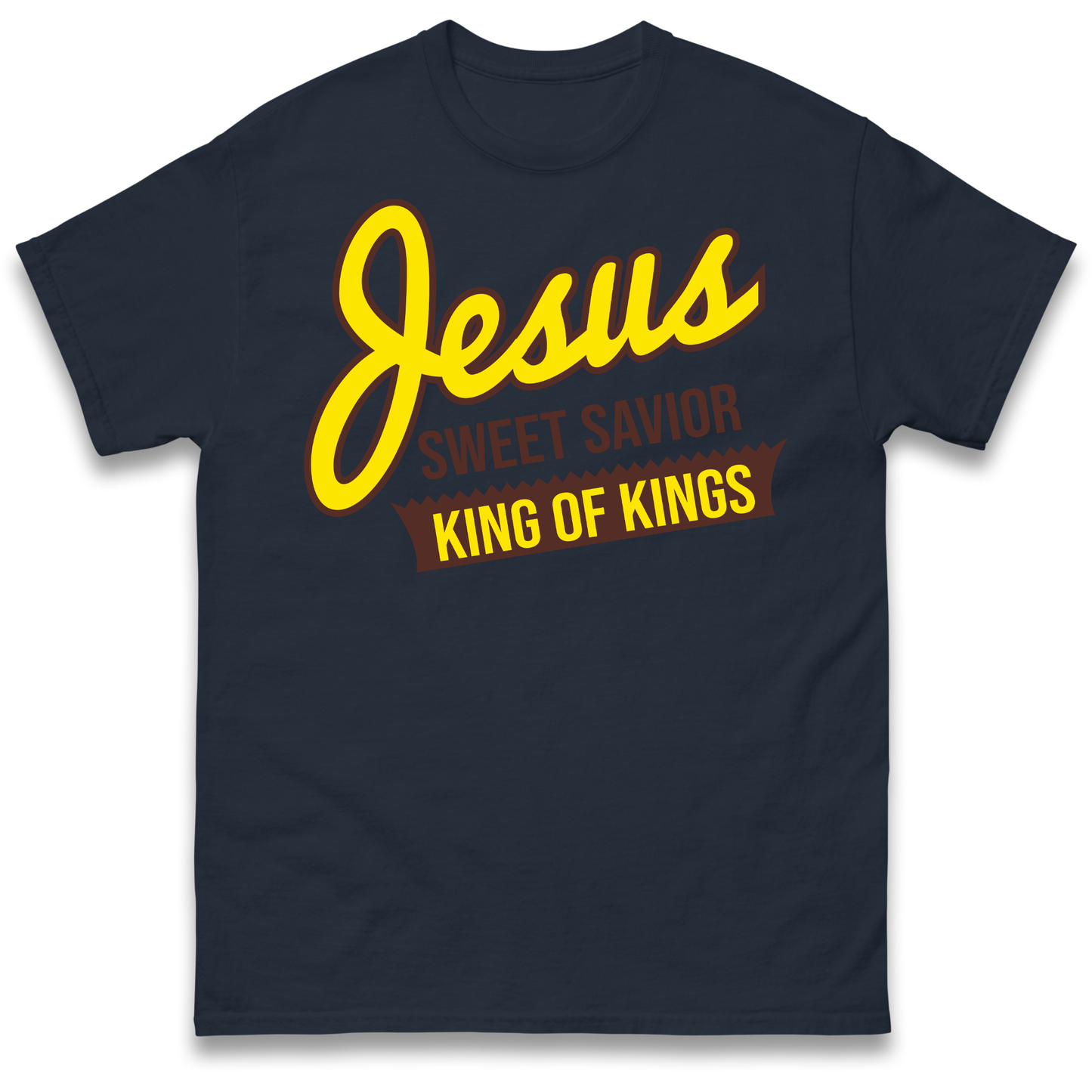 Jesus Sweet Saviour King of Kings T-Shirt