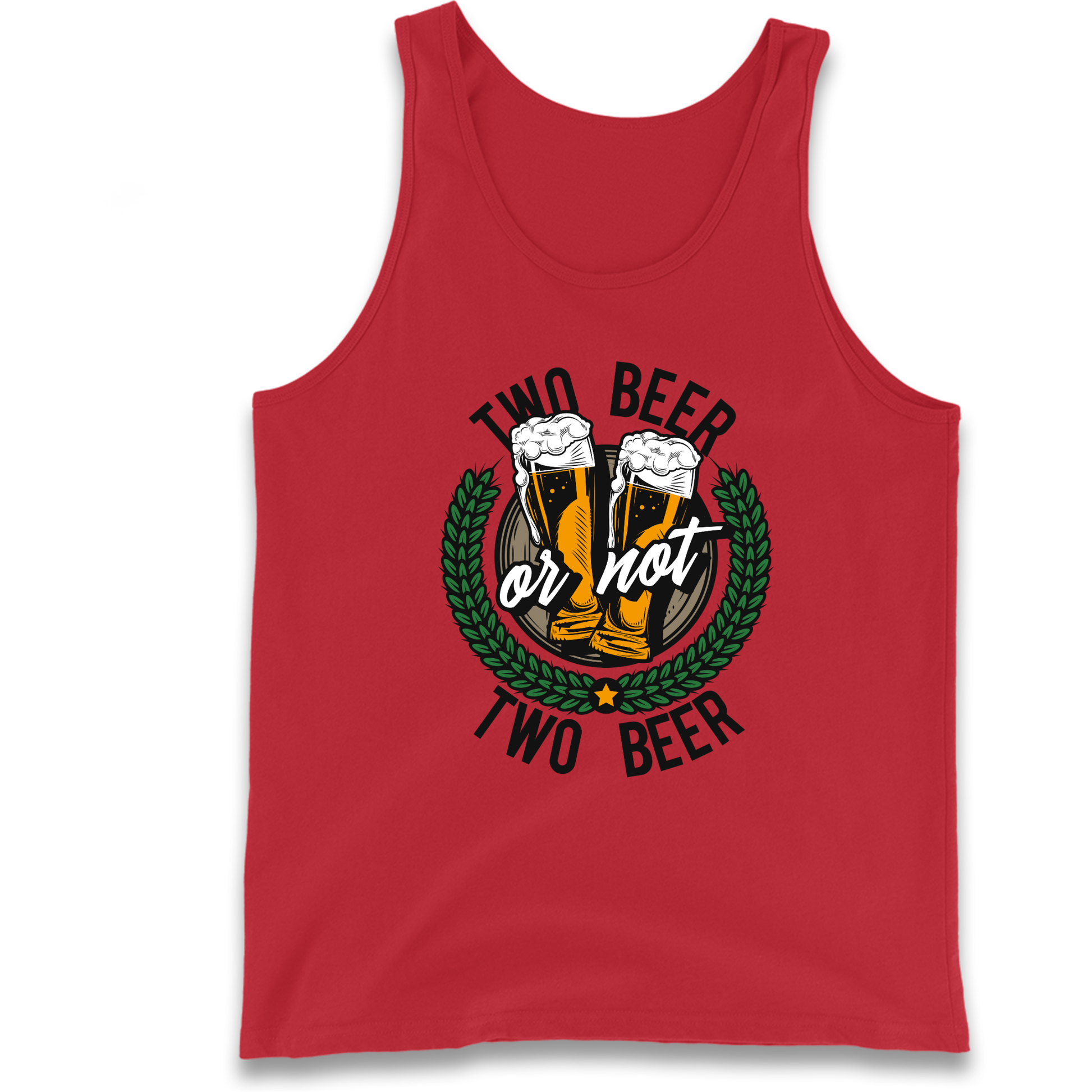 Two Beer or not Two Beer Tank Top