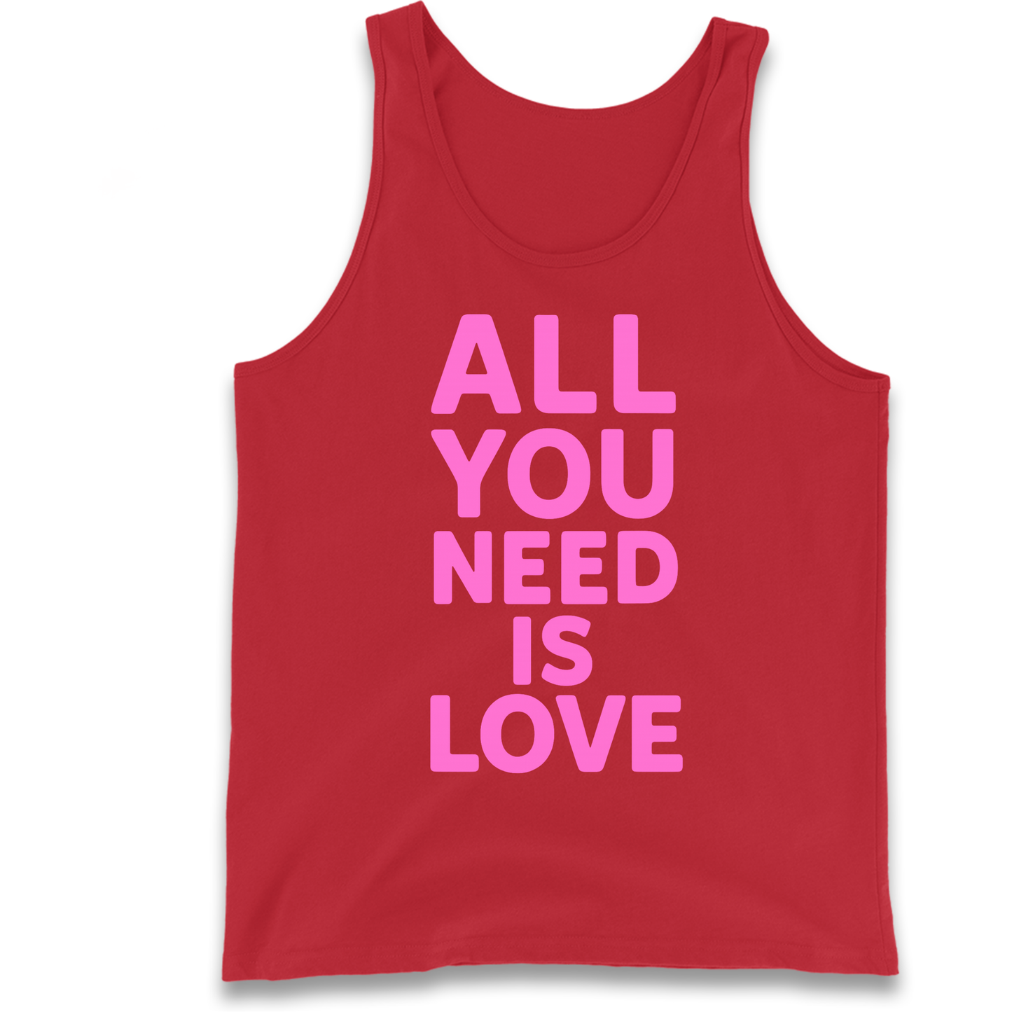 All You Need is Love Tank Top