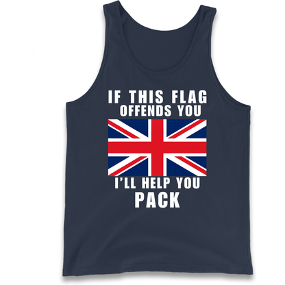 If This Flag Offends You I Will Help You Pack Tank Top
