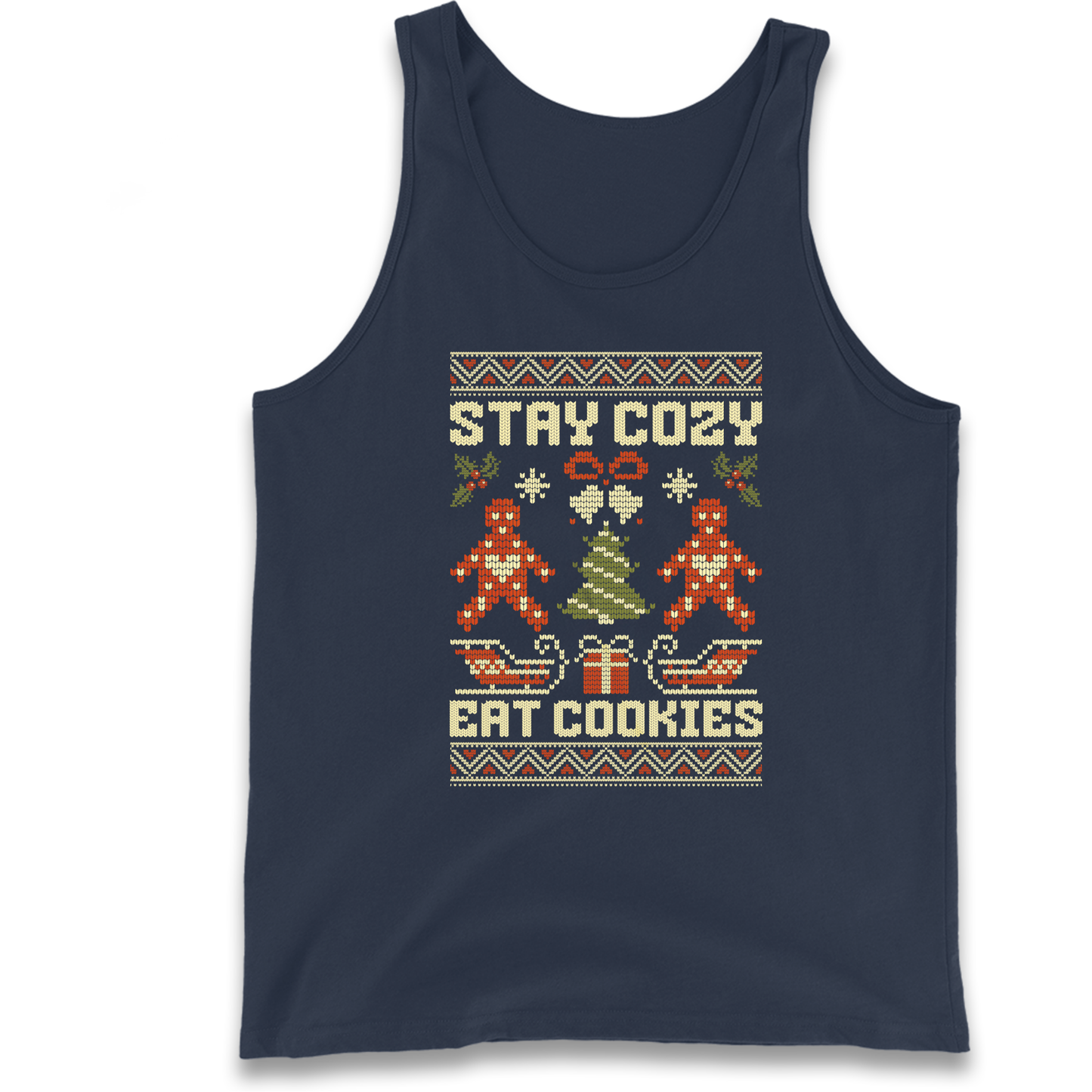 Stay Cozy Eat Cookies Christmas Tank Top