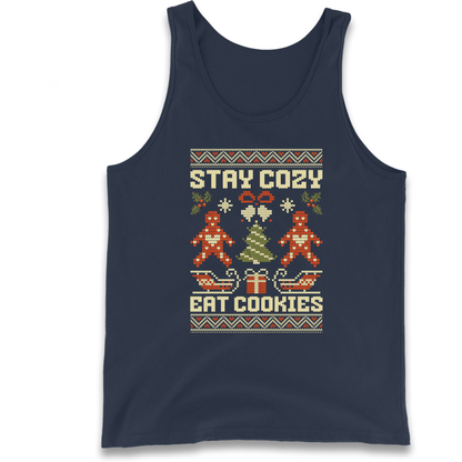Stay Cozy Eat Cookies Christmas Tank Top