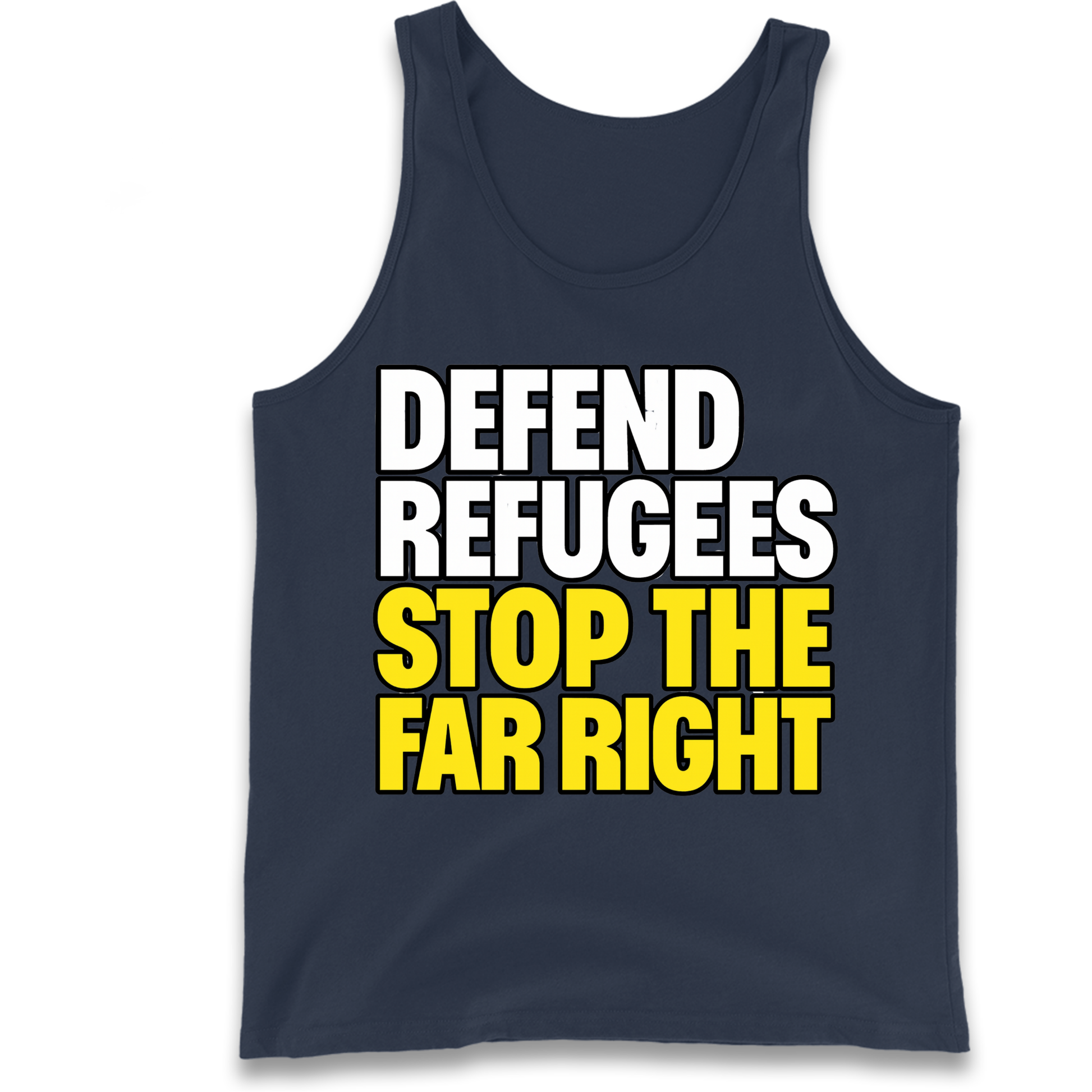 Defend Refugees Stop The Far Right Tank Top