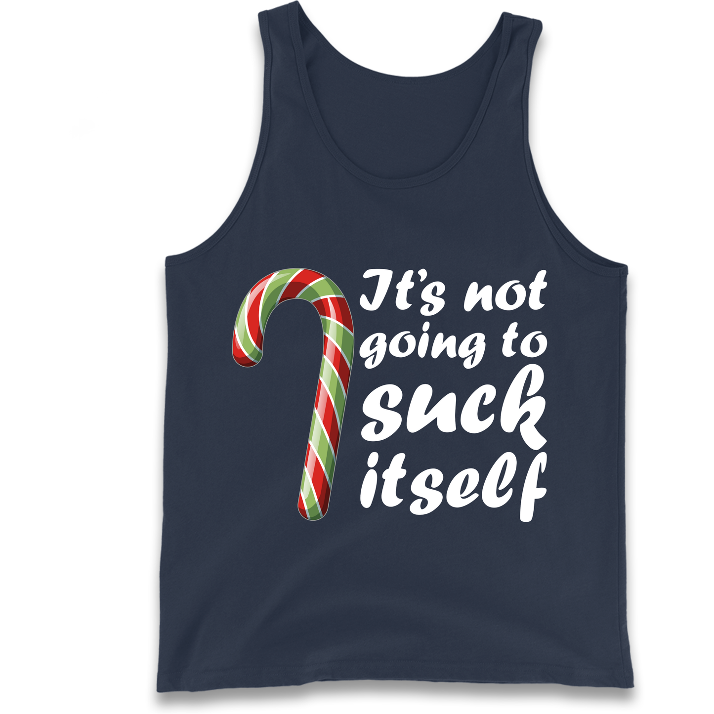 Not Going To Suck Itself Tank-Top