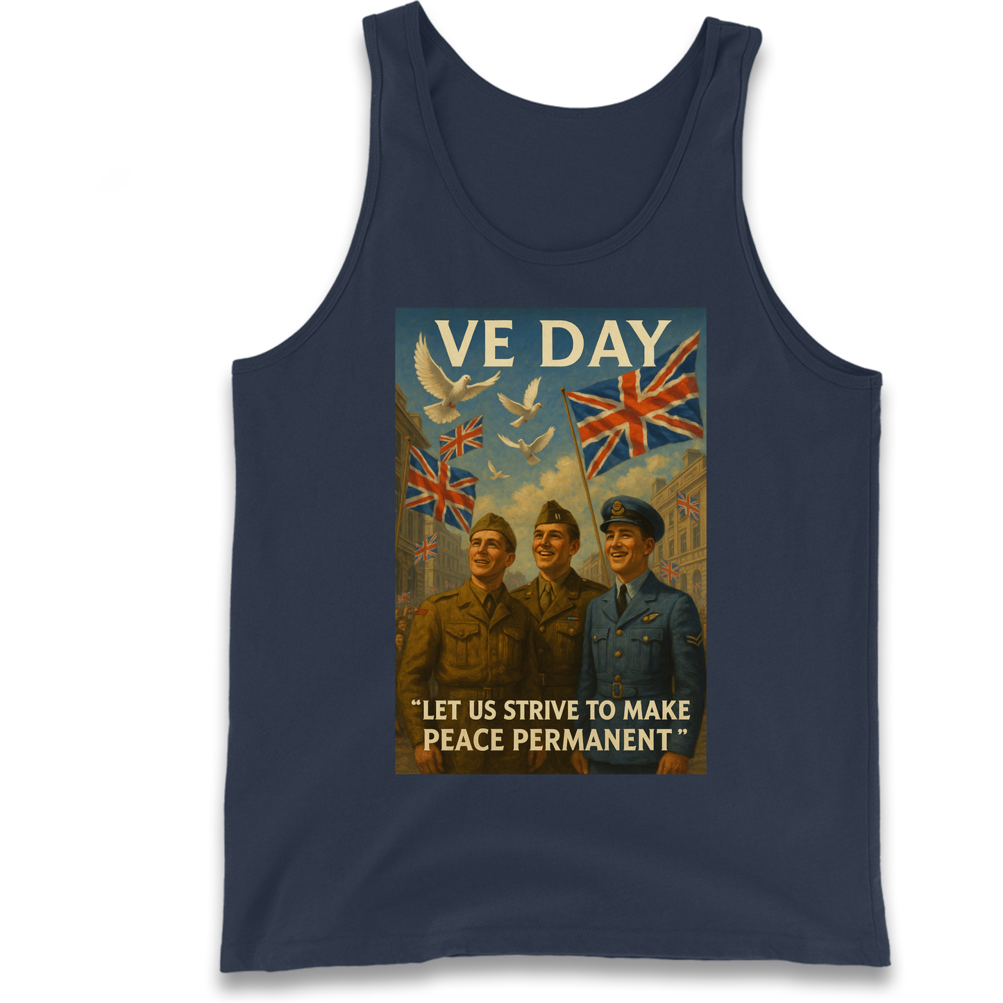 VE Day Let Us Strive to Make Peace Permanent Tank Top