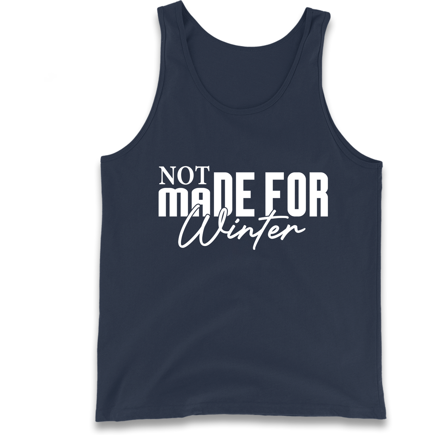 Not Made For Winter Christmas Tank Top