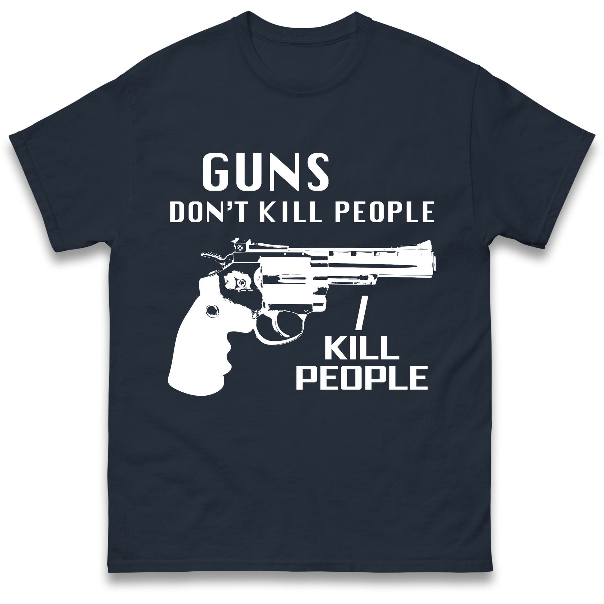 Guns Don’t Kill People T Shirt