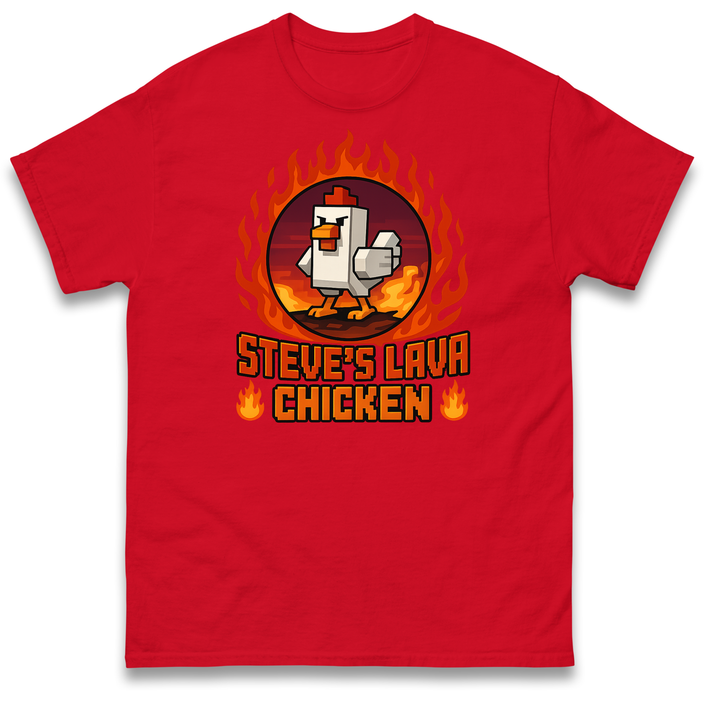 Steve Lava Chicken T Shirt