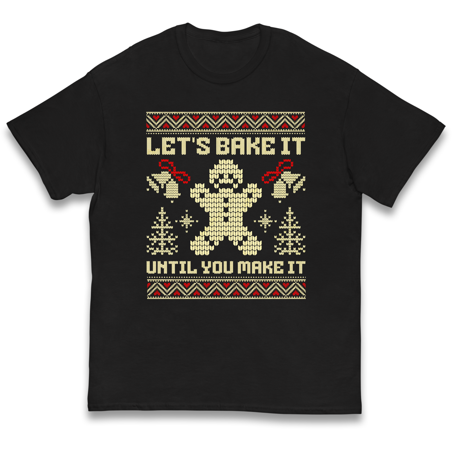Lets Bake It Until You Make it Christmas kids t shirt