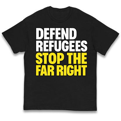 Defend Refugees Stop The Far Right kids t shirt