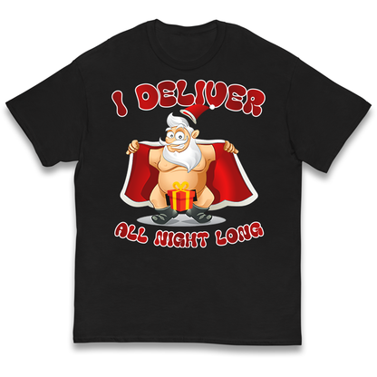Santa Claus I Deliver All Night Long Christmas kids t shirt