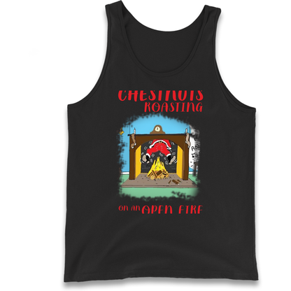 Chestnuts Roasting On An Open Fire Christmas Tank Top