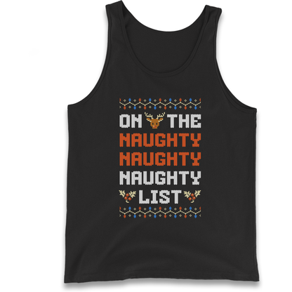 On The Naughty Naughty Naughty List Christmas Tank Top