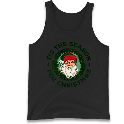 Tis The Season Santa Claus Christmas Tank Top