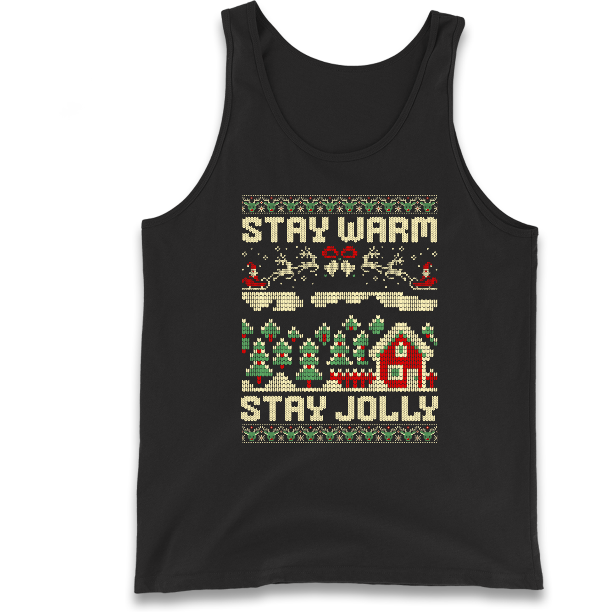 Stay Warm Stay Jolly Christmas Tank Top