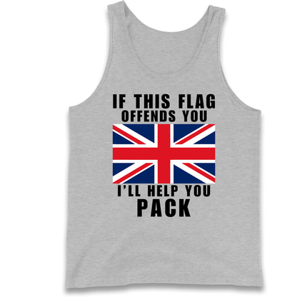 If This Flag Offends You I Will Help You Pack Tank Top