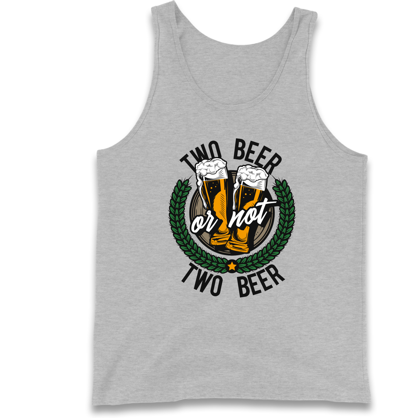 Two Beer or not Two Beer Tank Top