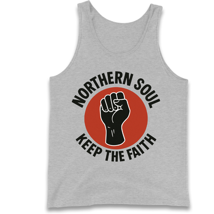 Northern Soul Keep The Faith Tank Top