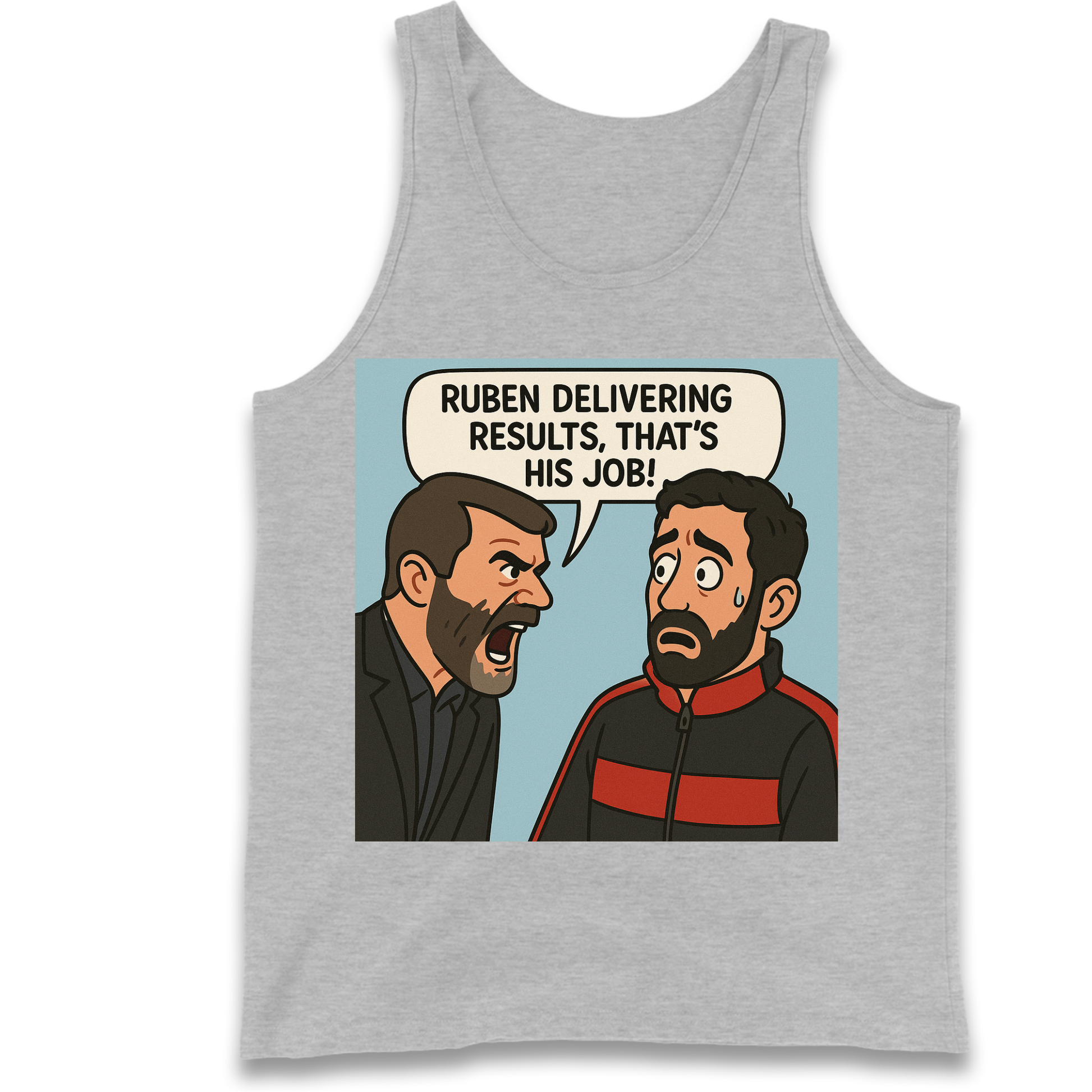 Ruben Delivering Results That's His Job Tank Top