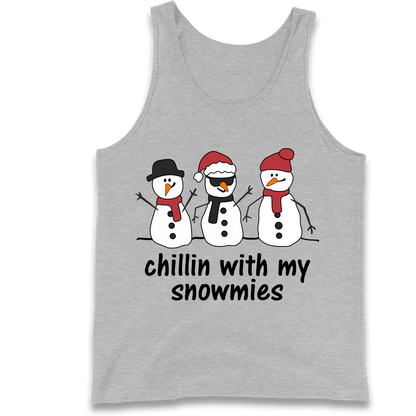 Chillin With My Snowmies Tank Top