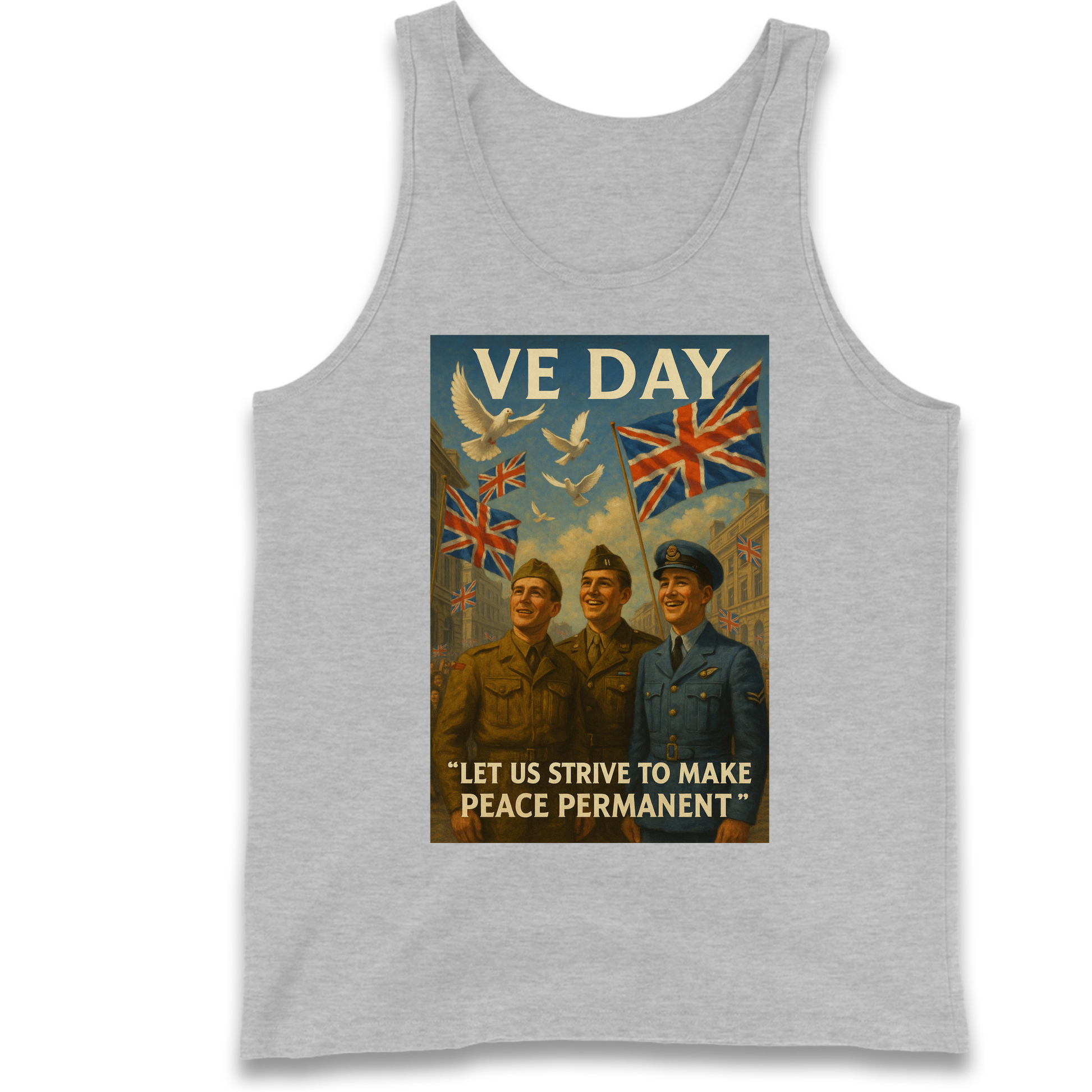 VE Day Let Us Strive to Make Peace Permanent Tank Top