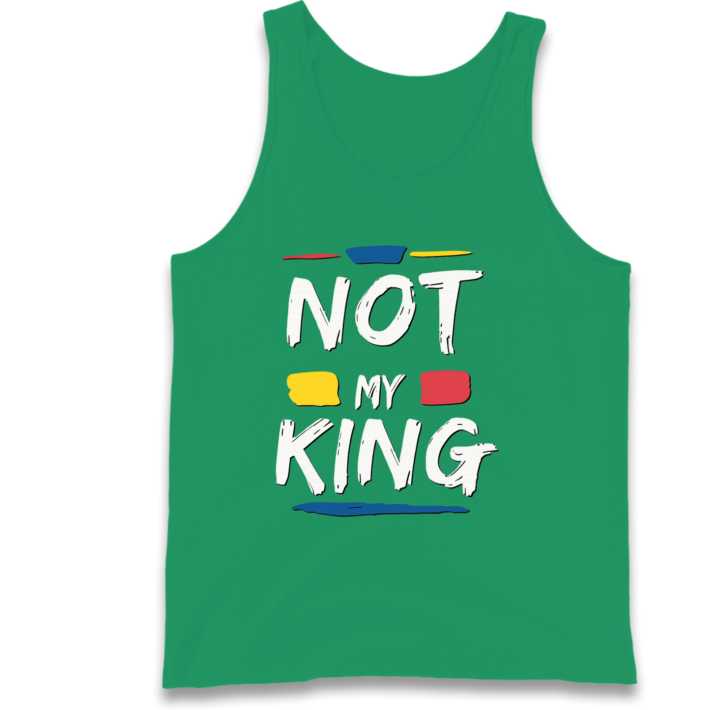 Not My King Slogan Tank Top