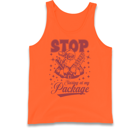 Stop Staring at My Package Christmas Tank Top