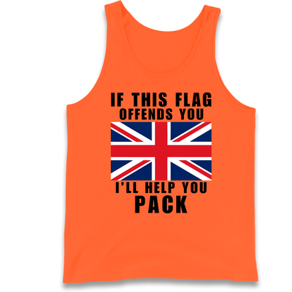 If This Flag Offends You I Will Help You Pack Tank Top