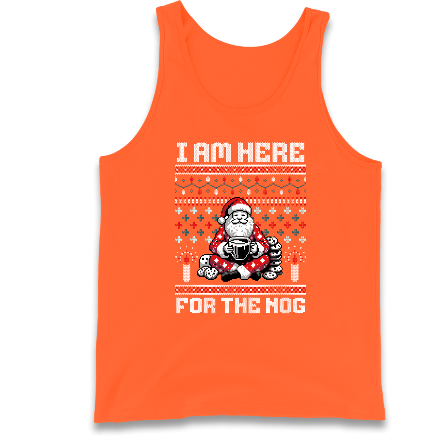 I am Here For The Nog Christmas Tank Top
