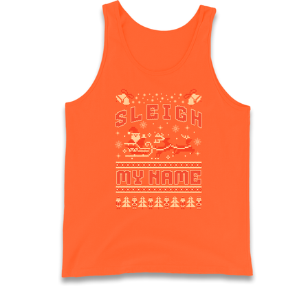 Sleigh My Name Christmas Tank Top