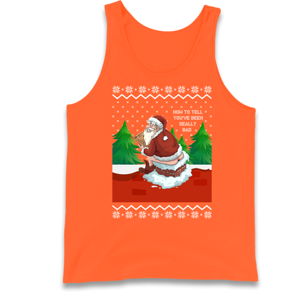 How To Tell That You've Been Really Bad Tank Top