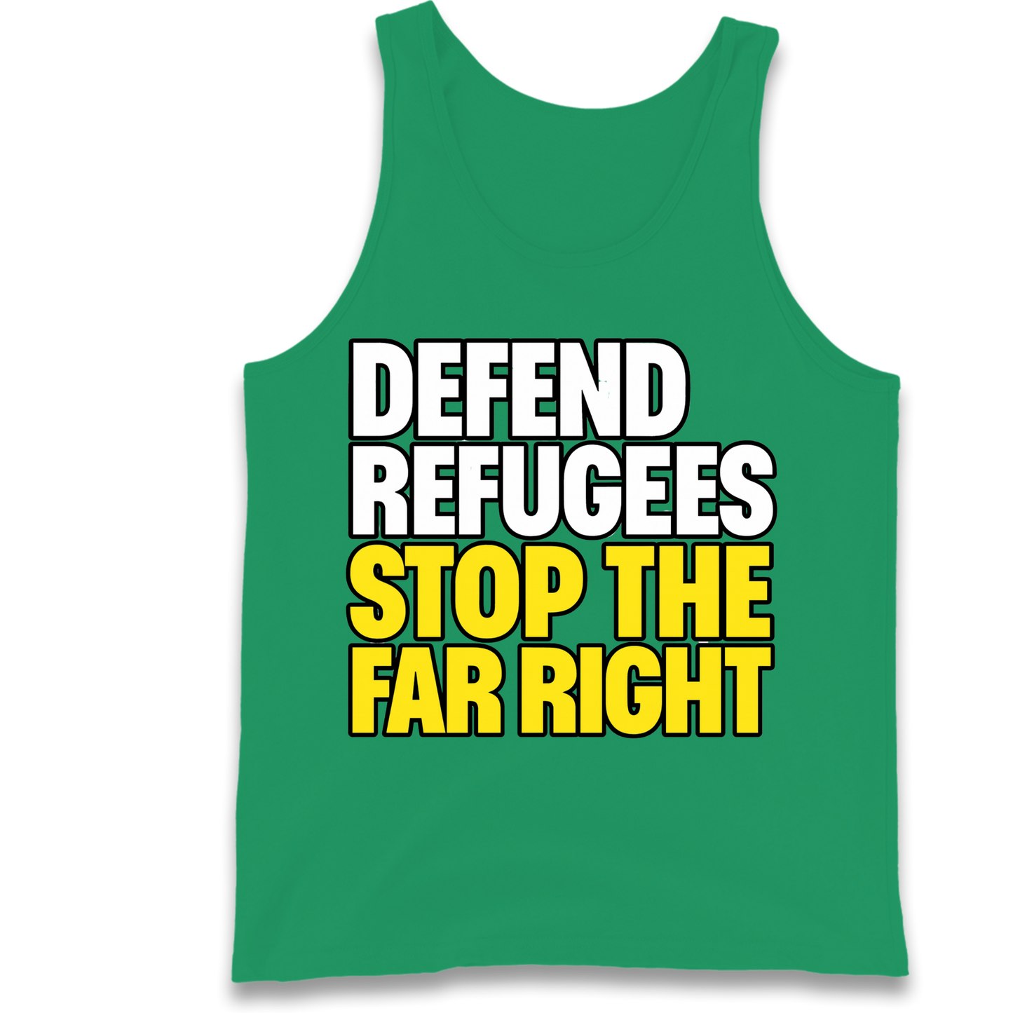 Defend Refugees Stop The Far Right Tank Top