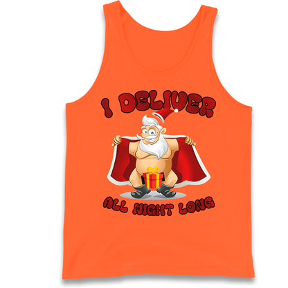 Santa Claus I Deliver All Night Long Christmas Tank Top
