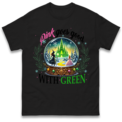 Wicked Pink Goes Good With Green Adult T Shirt