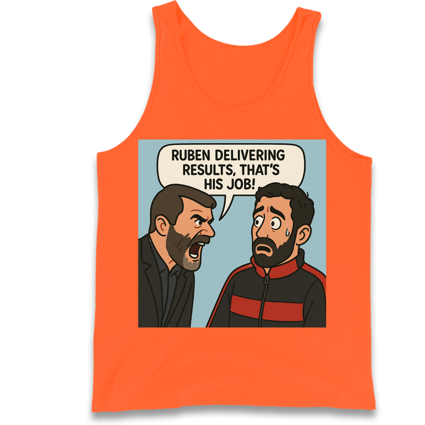 Ruben Delivering Results That's His Job Tank Top