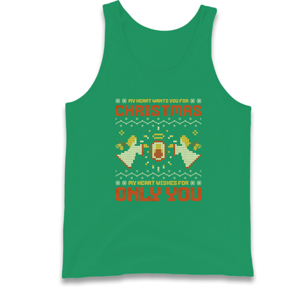 My Heart Wants You For Christmas Only You Christmas Tank Top