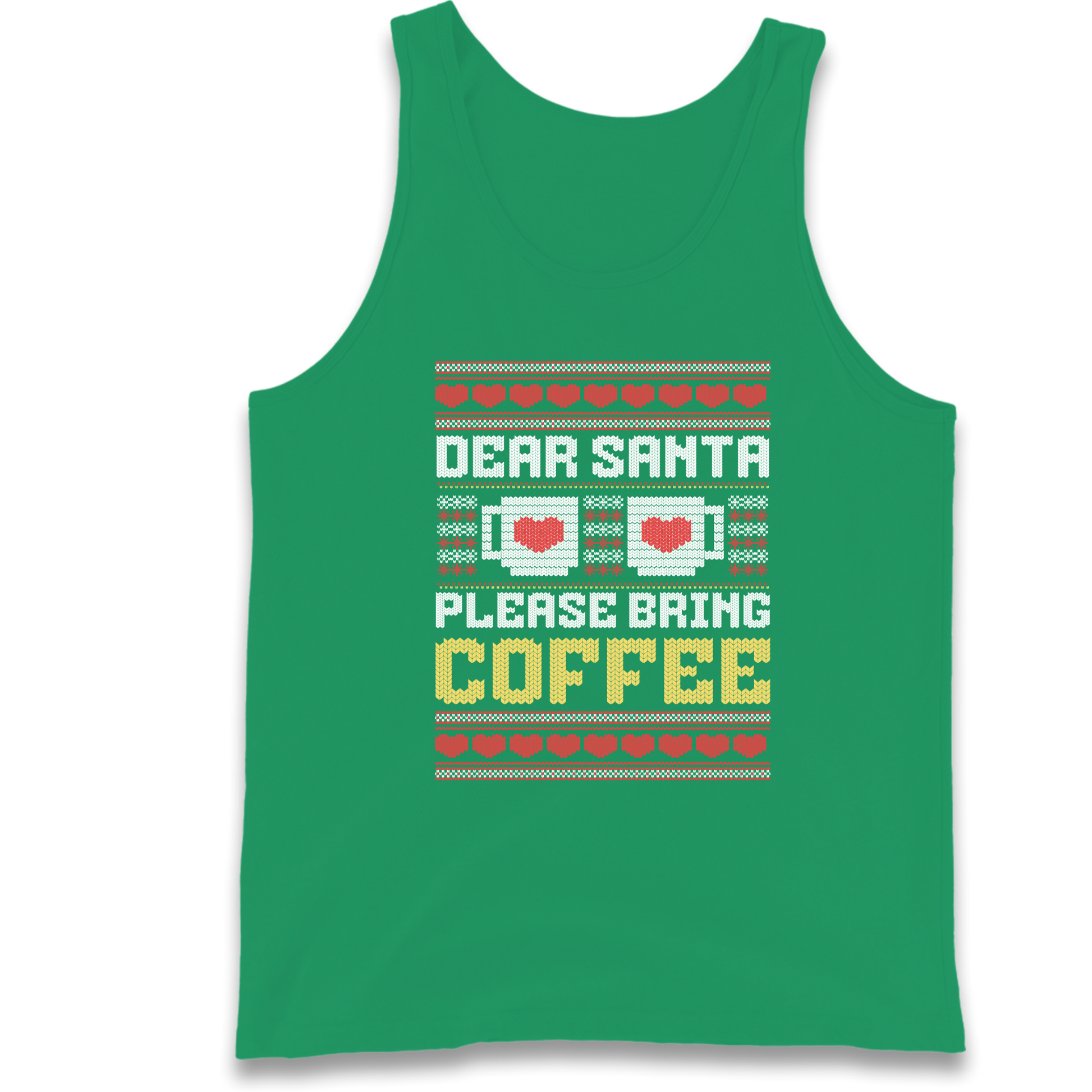 Dear Santa Please Bring Coffee Tank Top