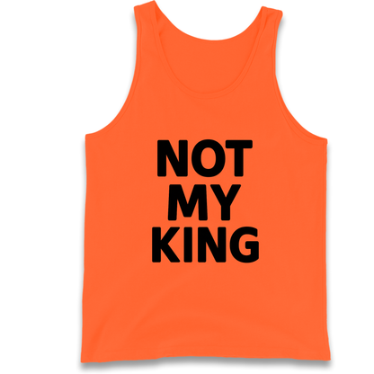 Not My King Tank Top