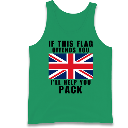 If This Flag Offends You I Will Help You Pack Tank Top