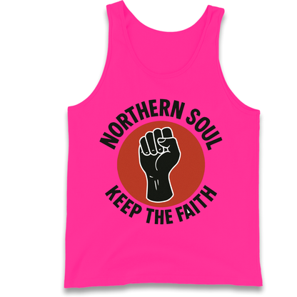 Northern Soul Keep The Faith Tank Top