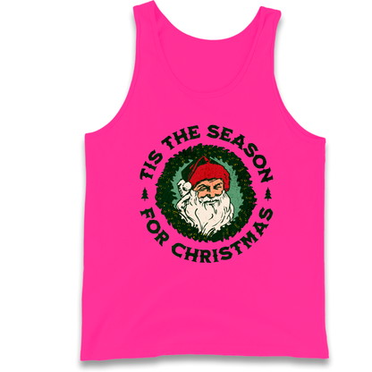 Tis The Season Santa Claus Christmas Tank Top