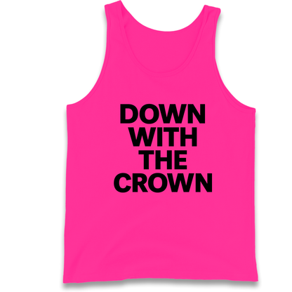 DOWN WITH THE CROWN Tank Top