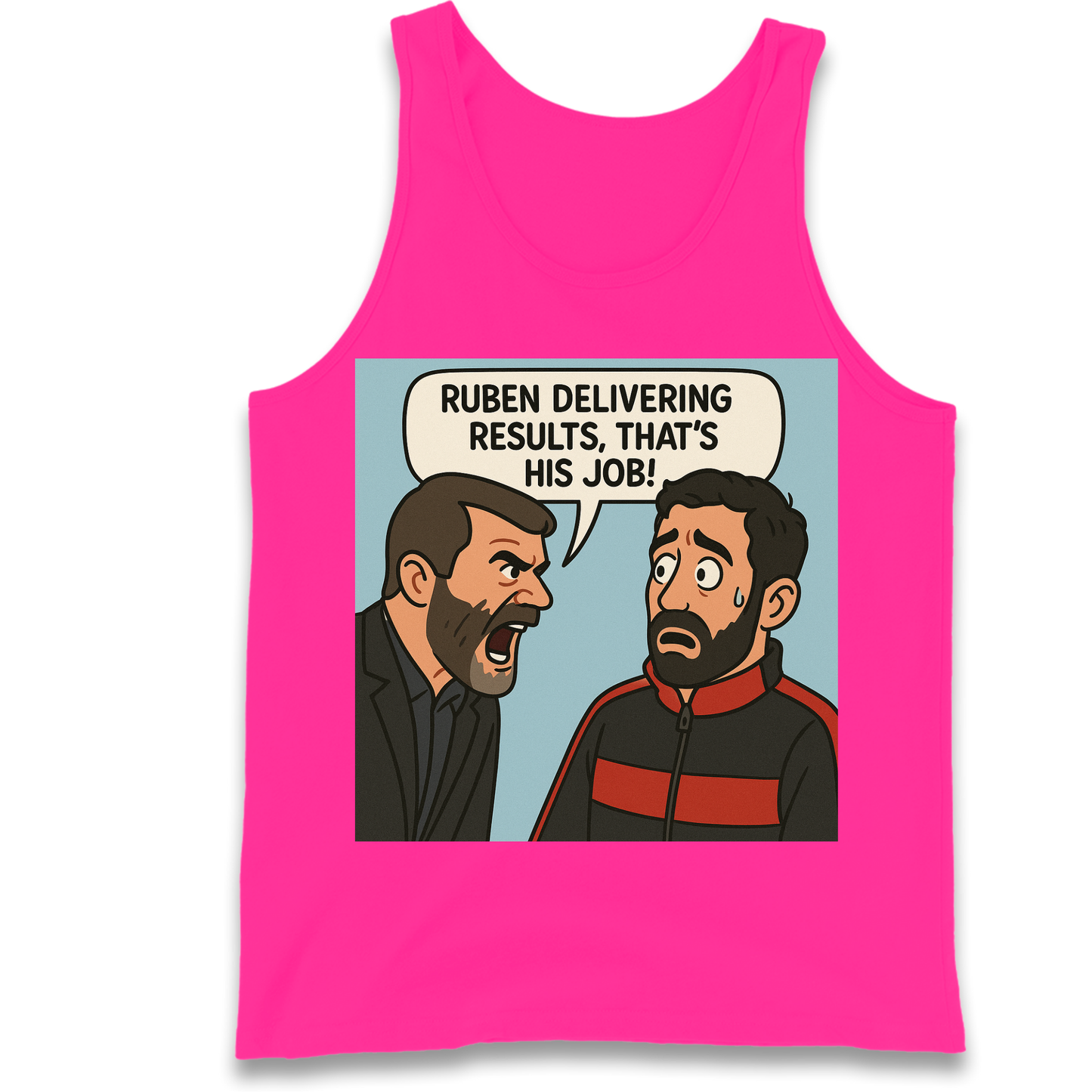 Ruben Delivering Results That's His Job Tank Top