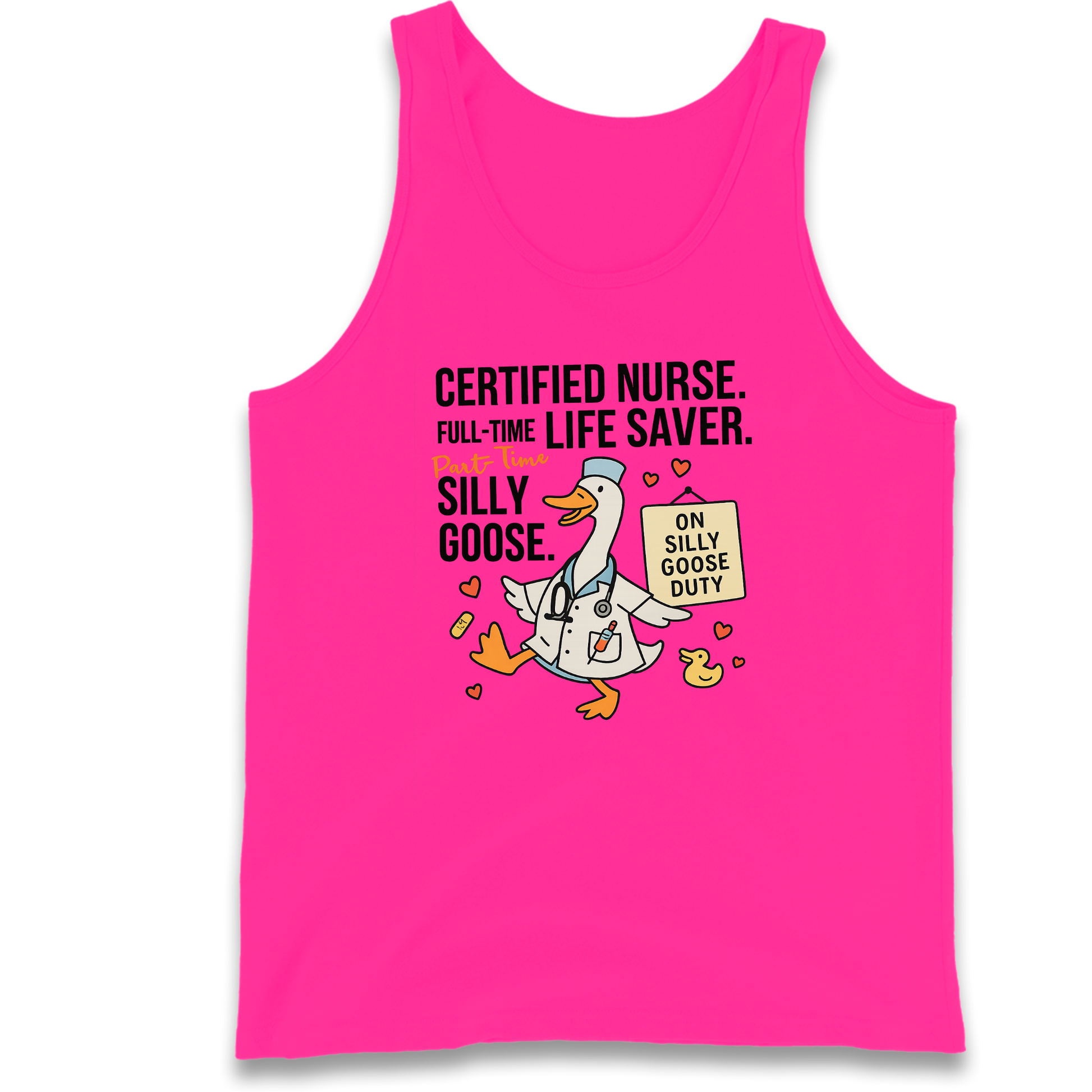 Full Time Nurse Part Time Silly Goose Tank Top