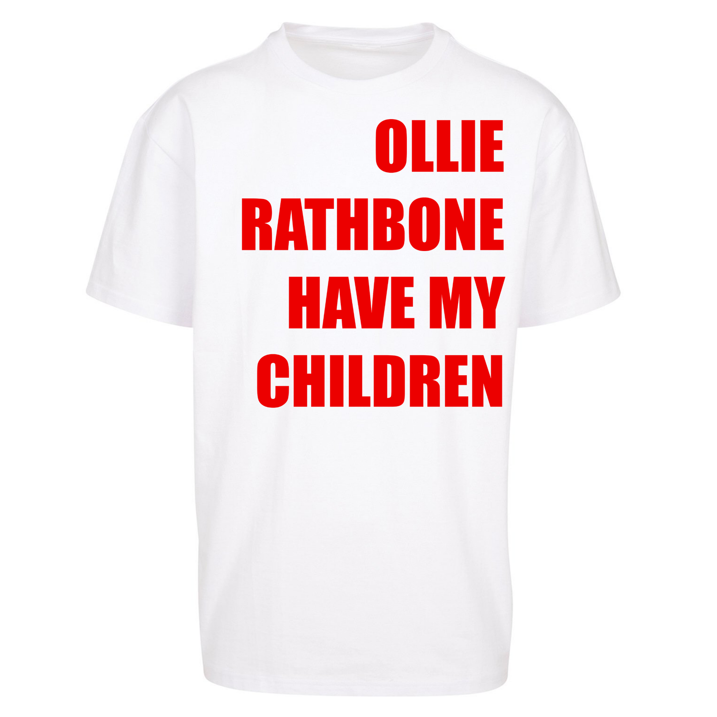 Ollie Rathbone Have My Children Rob McElhenney Wrexham Oversized Shirt