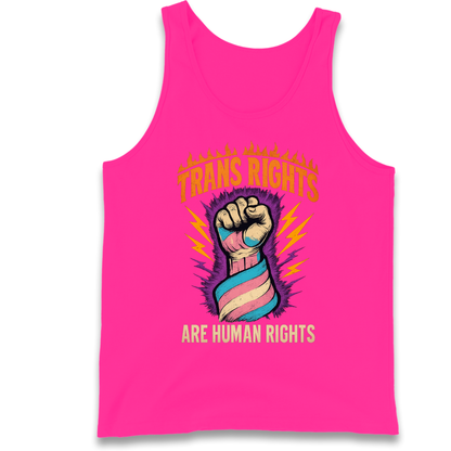 Trans Rights Are Human Rights Tank Top