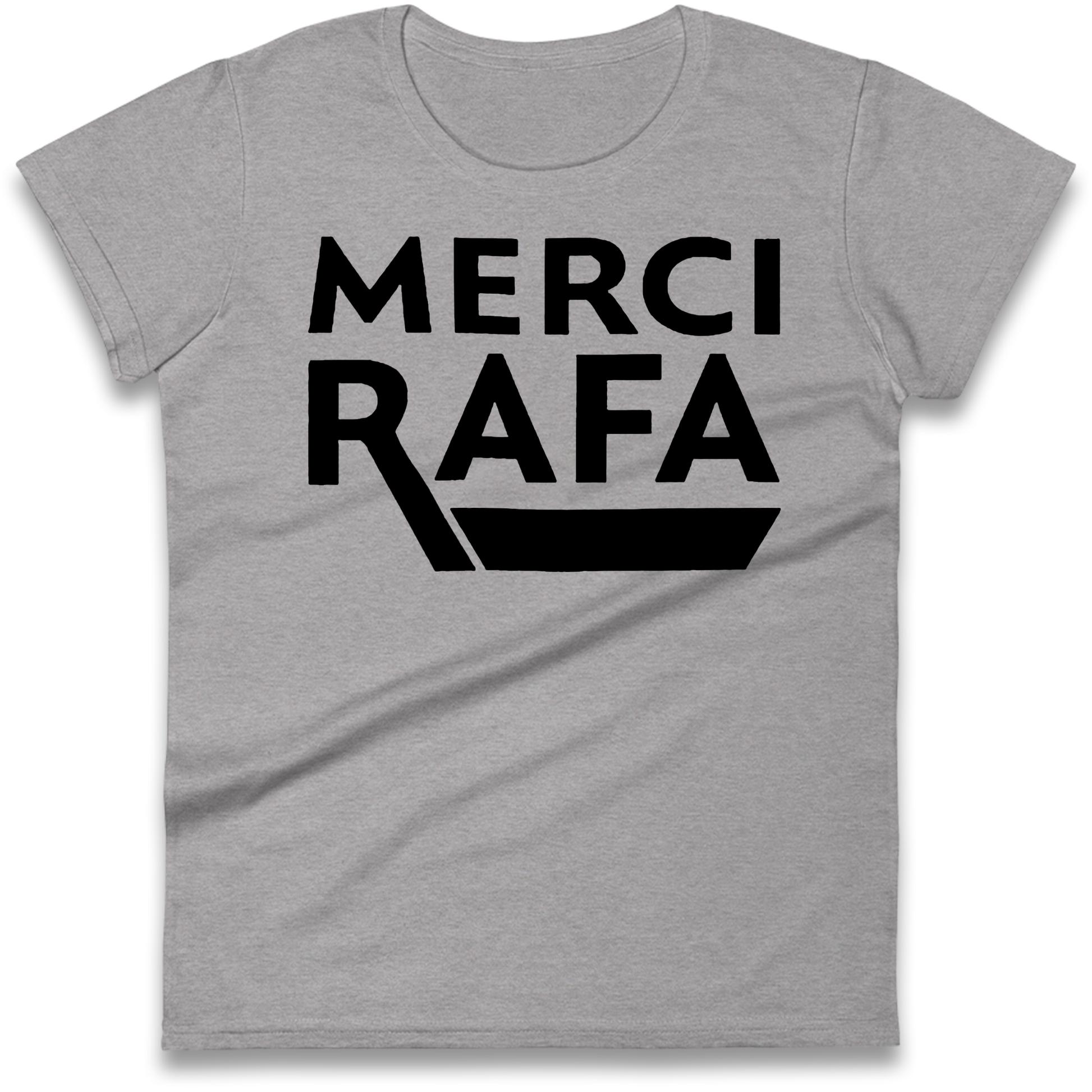 Merci Rafa Women’s T Shirt 
