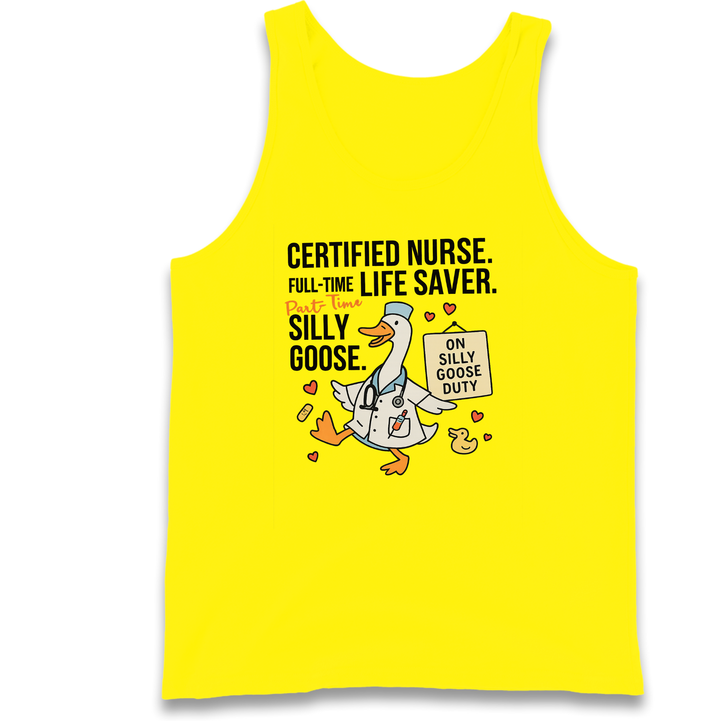 Full Time Nurse Part Time Silly Goose Tank Top