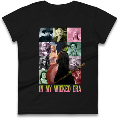 In My Wicked Era Ladies T Shirt